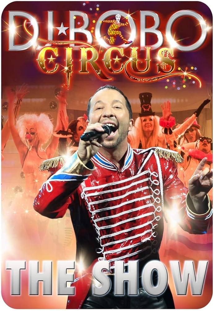 DJ Bobo - Circus: The Show 2014 BD蓝光原盘 1080p H264 - 22.32GB