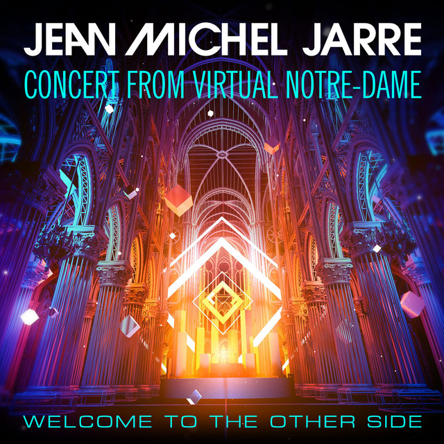 Jean Michel Jarre - Live In Notre Dame VR - Welcome To The Other Side 2021 BD蓝光原盘 1080i H264 - 41.68GB