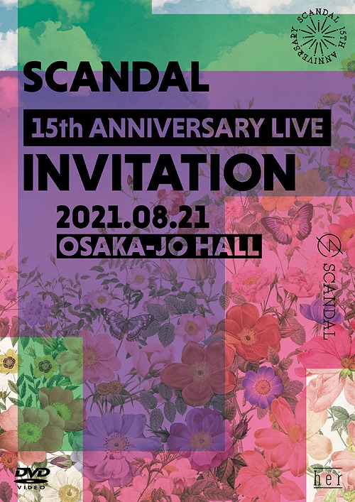 SCANDAL - 15th Anniversary Live Invitation at Osaka-jo Hall 2021 BD蓝光原盘 1080p H264 - 32.78GB