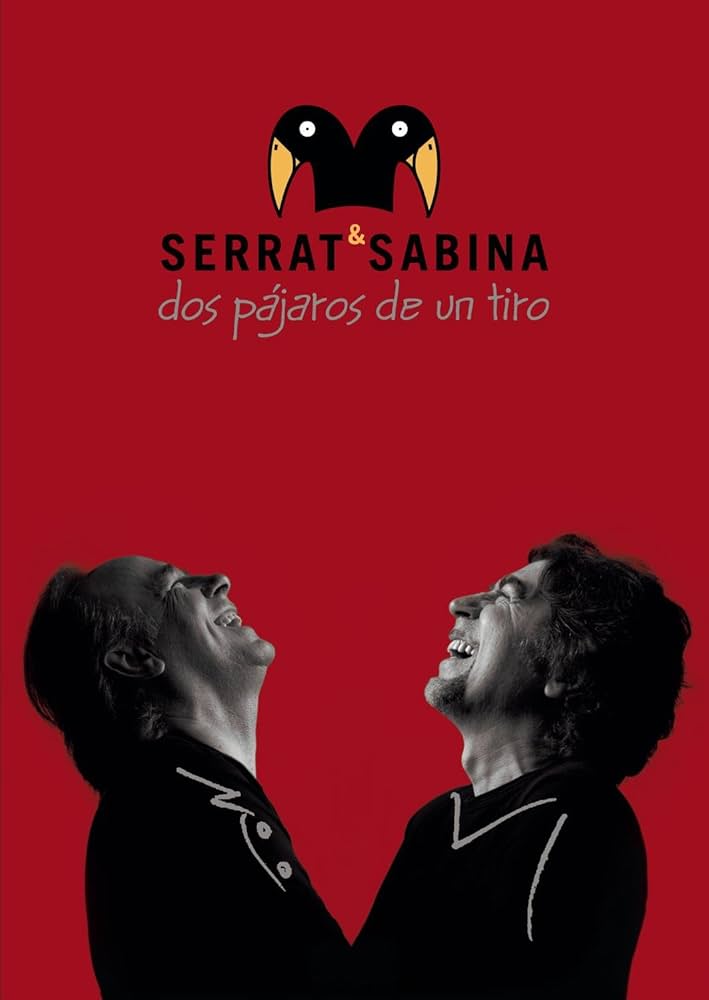 Serrat & Sabina - Dos Pajaros De Un Tiro  2017 BD蓝光原盘 1080i VC1 - 40.76GB