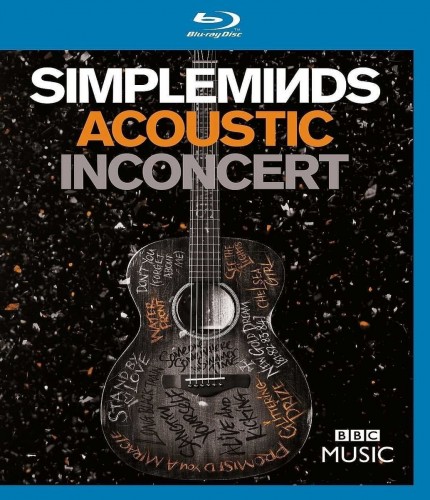Simple Minds - Acoustic in Concert 2017 BD蓝光原盘 1080i H264 - 22.42GB