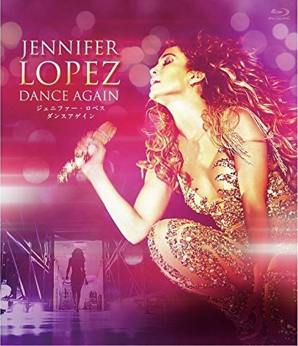 Jennifer Lopez - Dance Again 2014 BD蓝光原盘 1080p H264 - 22.61GB