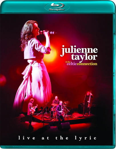 Julienne Taylor & the Celtic Connection: Live at the Lyric 2011 BD蓝光原盘 1080i H264 - 25.45GB