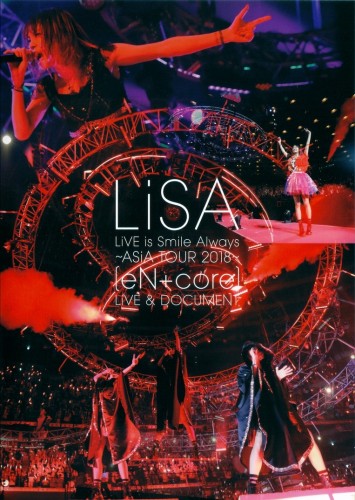 织部里沙 Lisa - Live is Smile Always~Asia Tour 2018~[eN + core] Live & Document 2018 BD蓝光原盘 1080p H264 - 44.82GB