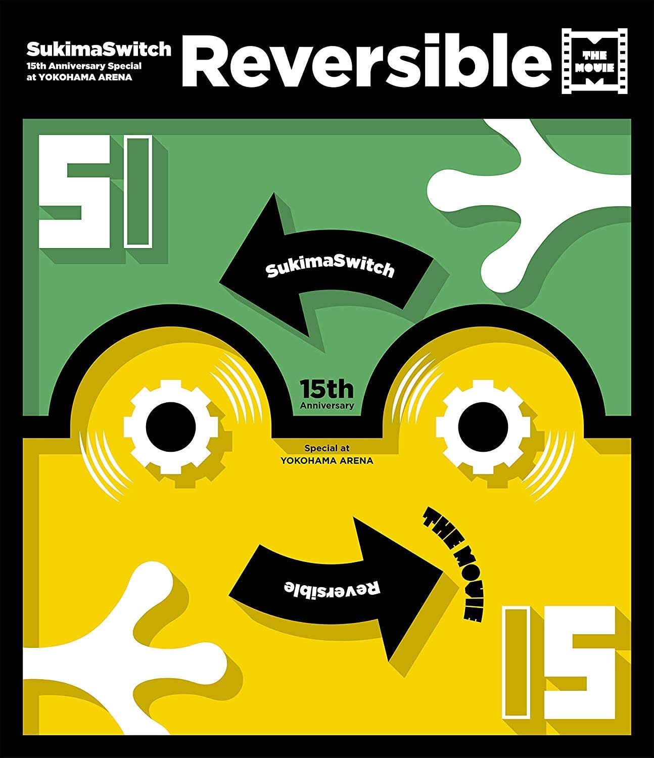 Sukima Switch - 15th Anniversary Special at YOKOHAMA ARENA ~Reversible~ THE MOVIE 2019 BD蓝光原盘 1080i H264 - 42.24GB