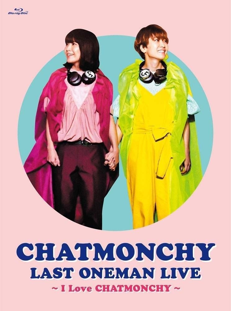 Chatmonchy (チャットモンチー) - Last Oneman Live: I Love Chatmonchy 2018 BD蓝光原盘 1080p H264 - 42.25GB