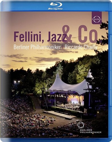 Fellini, Jazz & Co - Jazz Suite No.2 , Lady Macbeth; Rota：La Strada; Respighi：Fountains of Rome, Pines of Rome, Belkis; Lincke：Berliner Luft (Riccardo Chailly, Berliner Philharmoniker) 2012 BD蓝光原盘 1080i MPEG2 - 29.55GB