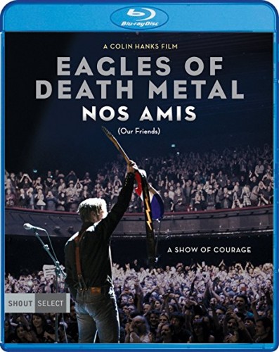Eagles of Death Metal - Nos Amis (Our Friends) 2017 BD蓝光原盘 1080p H264 - 19.60GB
