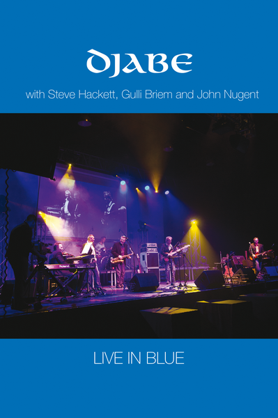 Djabe - Live in Blue (with Steve Hackett, Gulli Briem and John Nugent) 2015 BD蓝光原盘 1080i H264 - 21.22GB