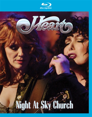 Heart - Night At Sky Church 2011 BD蓝光原盘 1080i H264 - 23.06GB