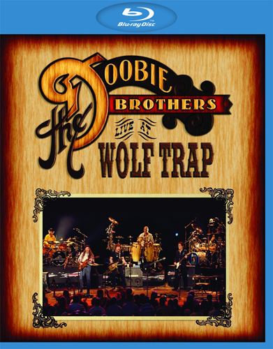 The Doobie Brothers - Live at Wolf Trap 2013 BD蓝光原盘 1080i H264 - 26.34GB