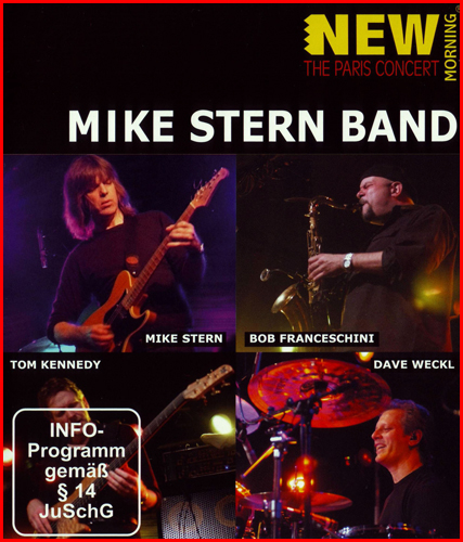 Mike Stern Band - New Morning - The Paris Concert 2008 BD蓝光原盘 1080i VC1 - 22.26GB