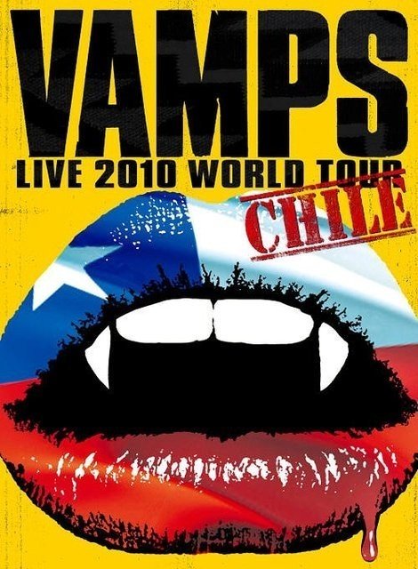 VAMPS - LIVE 2010 WORLD TOUR CHILE [2011.07.13] DVD 480i MPEG2 - 7.51GB