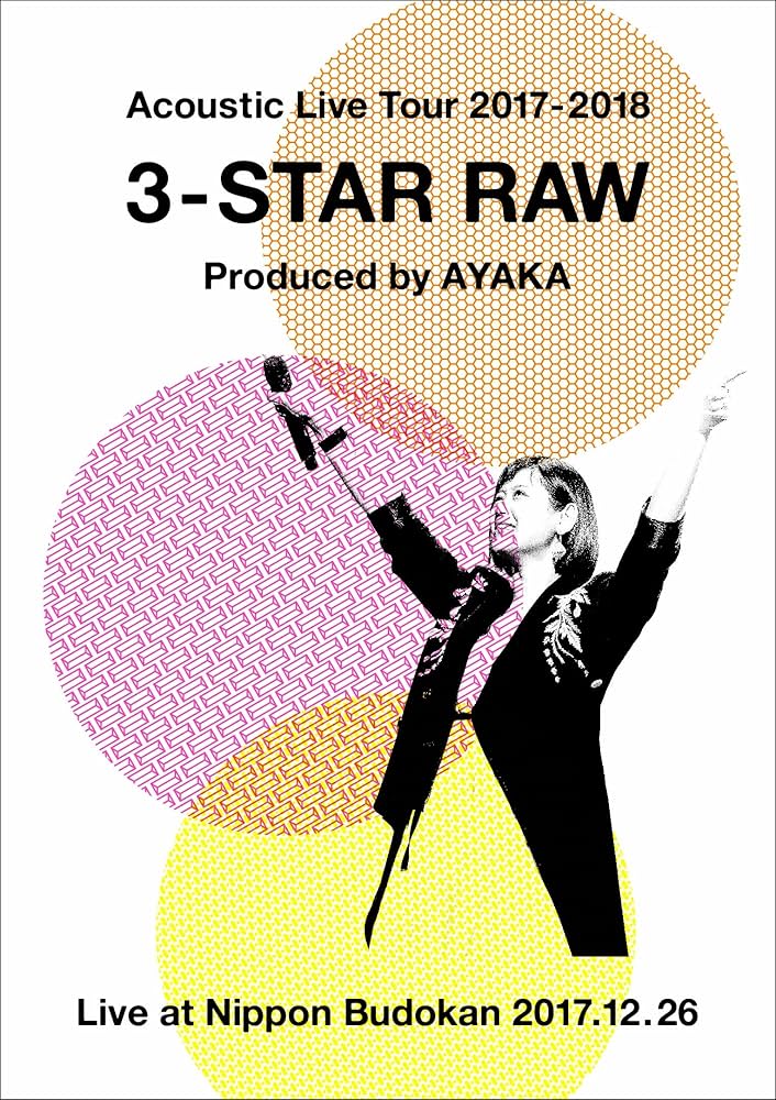 絢香 ayaka - Acoustic Live Tour 2017-2018 ～3-STAR RAW～ 208 BD蓝光原盘 1080i H264 - 33.15GB