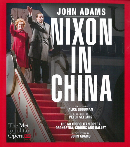 John Adams - Nixon in China (James Maddalena, Russel Braun, Janis Kelly, Robert Brubaker - John Adams) 2012 BD蓝光原盘 1080i H264 - 22.92GB
