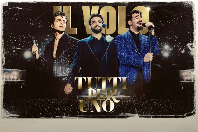 Il Volo - Tutti per uno - Prima serata+Seconda serata 2023 HDTV 1080p H264 - 18.39GB