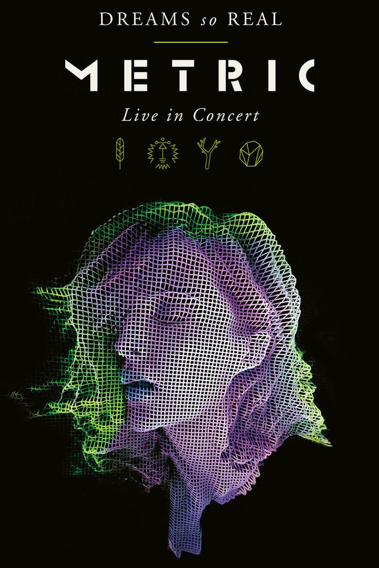 Metric - Dreams So Real - Live In Concert 2018 BD蓝光原盘 1080i H264 - 20.58GB