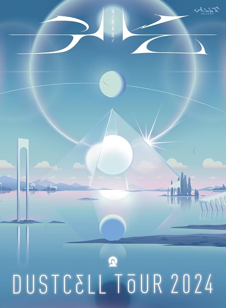 DUSTCELL TOUR 2024 光 -HIKARI- 2025 BD蓝光原盘 1080p H264 - 34.79GB