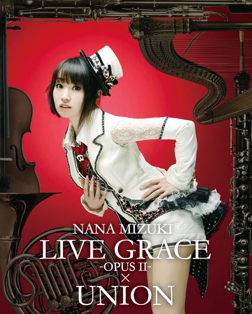水树奈奈 水樹奈々 NANA MIZUKI LIVE GRACE -OPUSII-×UNION 2013 - 92.00GB