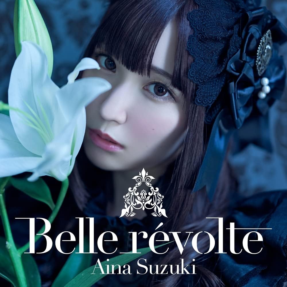 鈴木愛奈 Aina Suzuki - Belle révolte - Aina Suzuki 1st Live Tour ring A ring - はっぴーにゃーすでぃ 2021 BD蓝光原盘+CD 1080p H264 - 36.53GB
