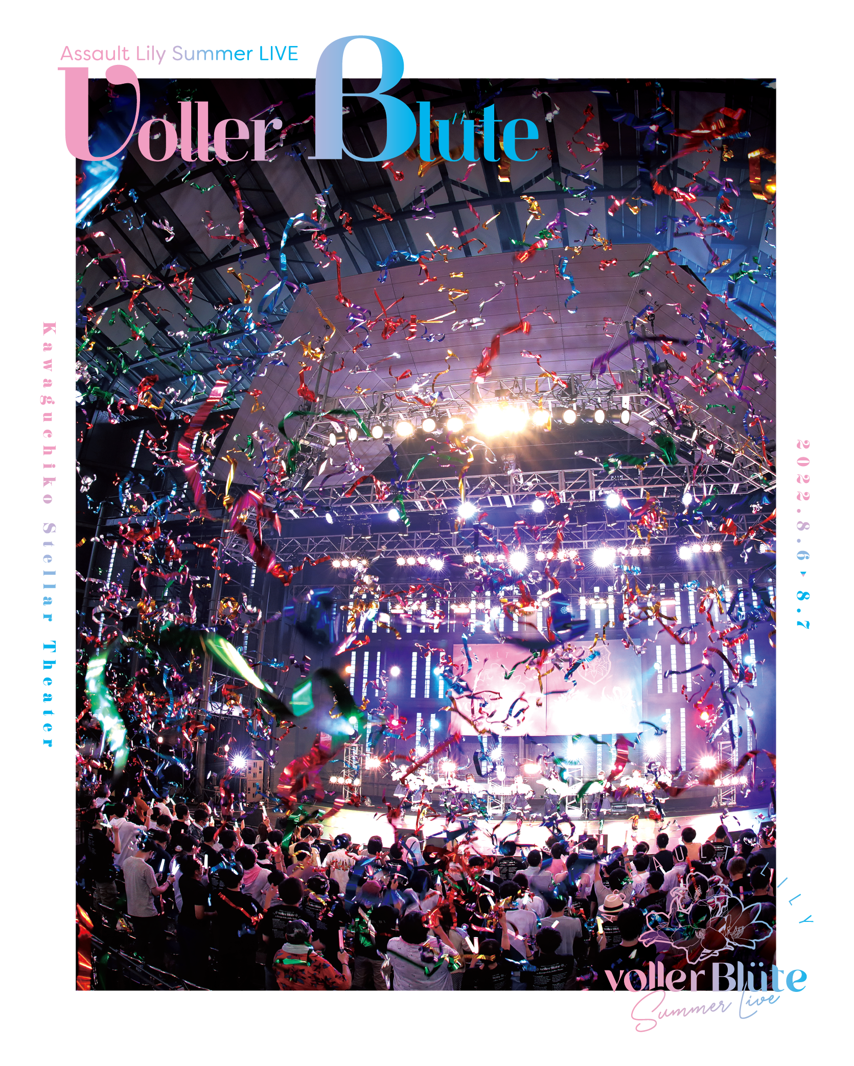 突击莉莉 Assault Lily アサルトリリィSummer LIVE 「voller Blüte」2022 BD蓝光原盘 1080i H264 - 121.71GB
